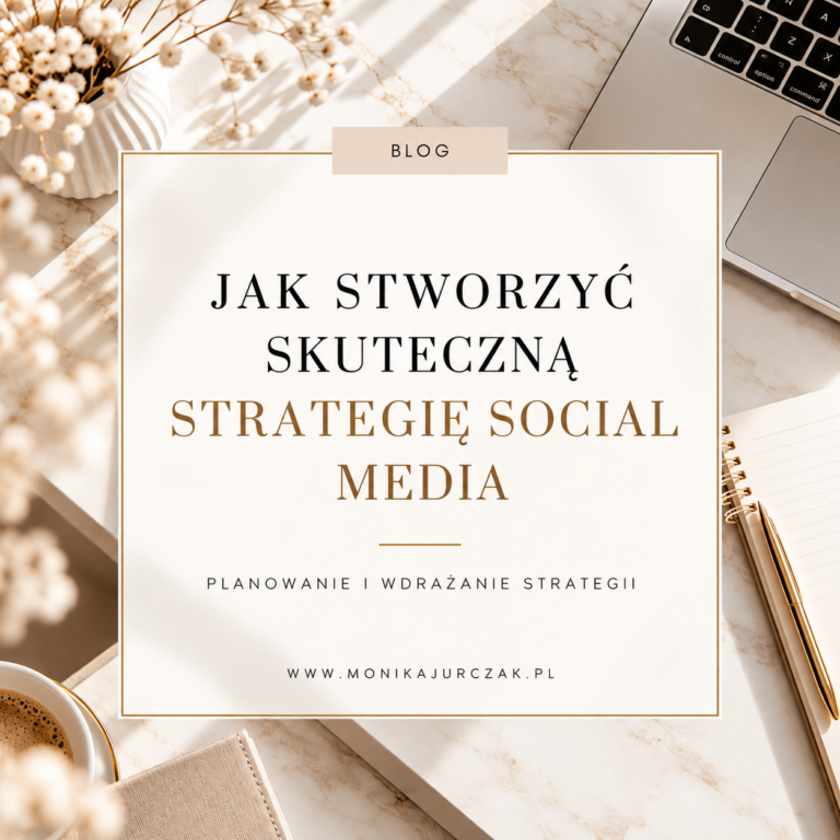 Skuteczna strategia w social mediach
