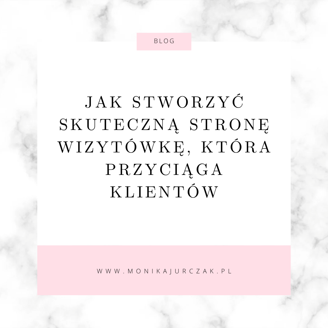 Read more about the article Jak stworzyć skuteczną stronę wizytówkę, która przyciąga klientów